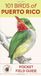 101 Birds of Puerto Rico: Pocket Field Guide