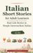 Italian Lexiroo Real-Life Languages- Italian Short Stories for Adult Learners