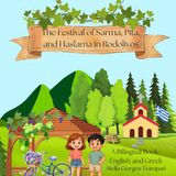 The Rodolivos Festival of Sarma, Pita, and Haslama