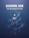 Shedding Libri GmbH Shedding Skin Paperback