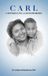 Carl's Memorial Book Hardcover