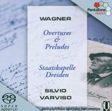 Ouvertüren Pentatone Classics Richard Wagner: Overtures & Preludes (SACD)
