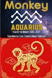 Monkey × Aquarius: YEAR OF THE MONKEY 2026-2027: YOUR MONTHLY LOVE, CAREER & MONEY FORECAST
