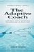 THE ADAPTIVE COACH: A Practical Capability Framework for Swimming Coaches