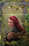 Cityscape: Rose Kowhai Productions Cityscape: A Woodside Dryads Cosy Urban Fantasy Paperback