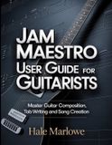Jam Maestro User Guide For Guitarists