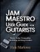 Jam Maestro User Guide For Guitarists