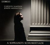 Outhere BIS Records Carolyn Sampson & Joseph Middleton - A Soprano's Schubertiade (SACD)