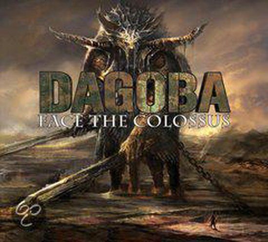 Face Dagoba Face The Colossus