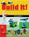 Build LEGO Build It! Volume 1: Make Supercool Models with Your Lego Classic Set