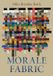 Morale Libri GmbH Morale Fabric Paperback