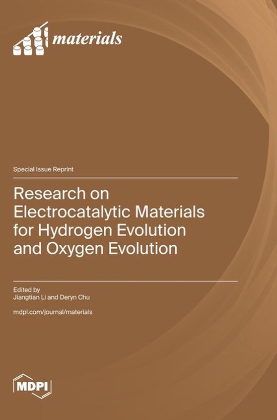 Research Mdpi Ag Research on Electrocatalytic Materials for Hydrogen Evolution and Oxygen Evolution Hardcover