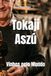 Tokaji Aszú: Vinhos pelo Mundo