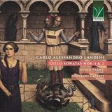 Sonic Rendezvous Guido Parma & Giovanni Capatti - Landini: Cello Sonatas Nos. 1 & 2 (CD)