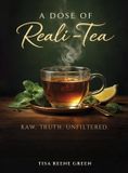 A Bol A Dose of Reali-Tea Hardcover
