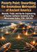Poverty Point Poverty Point: Unearthing the Anomalous Metropolis of Ancient America: Mounds, Trade, and the Re-Engineering of Hunter-Gatherer Societies in the Mississippi Valley, 1700–1100 BCE