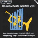 Outhere BIS Records Anthony Plog & Hans-Ola Ericsson - 20th Century Music For Trumpet And Organ (CD)