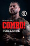Combo!: Just Publishers Combo!: Het brute bestaan van Tinus Hoekstra
