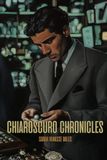 Chiaroscuro Chronicles: Paintings and Essays on Morality, Light, and Shadow