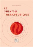 Le Shiatsu thérapeutique