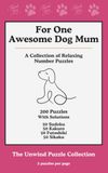 For Awesome Dog Mum: A small gift to thank you for all the love, cuddles, and treats