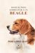 MANUAL PARA SOBREVIVIR A UN BEAGLE