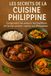 Les Secrets de la Cuisine Philippine