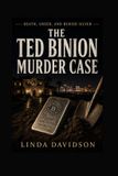 The Independently Published The Ted Binion Murder Case Paperback