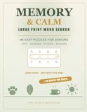 Memory and Calm: Large Print Word Search for Seniors: 99 Easy Word Search Puzzles | Pets, Gardens, Kitchen and the Seasons - Large Print for Adults and Seniors