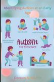 Identifying Independently Published Identifying Autism at an Early Age Paperback