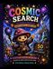 Cosmic Search: A Psychedelic Dreamcap Word Search Adventure