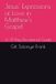 Jesus' Expressions of Love in Matthew's Gospel: A 31-Day Devotional Guide