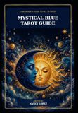 Mystical Blue Tarot Guide