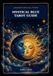 Mystical Blue Tarot Guide