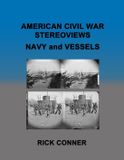 American Independently Published American Civil War Stereoviews NAVY and VESSELS Paperback