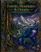 Forests, Mountains & Oceans: An Intricate Nature Coloring Book for Teens