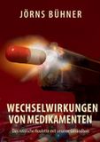 Wechselwirkungen Books on Demand GmbH Wechselwirkungen von Medikamenten