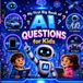 My First Big Book of AI Questions for Kids