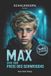 Max Tune Twist Verlag Max, Ein Junge Aus Gelsenkirchen- Max und der Preis des Schweigens Paperback