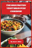 The High Protein Vegetarian PCOS Cookbook