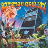 Suburban Orange Goblin Frequencies From Planet Ten