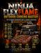 Ninja FlexFlame Outdoor Cooking Mastery: The Ultimate Woodfire Grill & Smoke Cookbook
