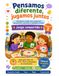 Pensamos diferente, jugamos juntos Vol. 2: Actividades visuales para comprender pensamientos, emociones y habilidades sociales en niños con TEA, TDAH y dificultades de comunicación