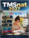 TMSnat 2027 Komplettvorbereitung: Von den Grundlagen bis zur Prüfung – Alle 8 Aufgabengruppen, Bio · Chemie · Physik · Mathe, Schritt-für-Schritt-Lösungen, Intensivtraining & realistische Simulationen