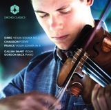 PIAS Nederland Callum Smart & Gordon Back - Grieg: Violin Sonata No.2 | Chausson: Poème | Franck: Sonata In A Major (CD)