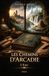 Les Chemins d’Arcadie – Tome 1 : L’Eau: L’appel de la profondeur