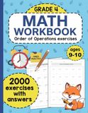 Math Workbook for Grade 4 – Order of Operations (PEMDAS) Exercises: 2000 Exercises with Answers Covering Parentheses, Multiplication, Division, ... | Math Practice Workbook for Kids Ages 9–10