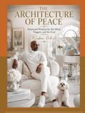 THE ARCHITECTURE OF PEACE: Structural Wisdom for the Mind, Triggers, and the Soul