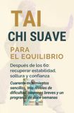 TAI Libri GmbH TAI CHI SUAVE PARA EL EQUILIBRIO
