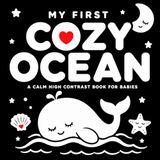 My First Cozy Ocean: A Calm High Contrast Book for Babies